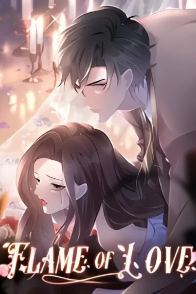 The Burning Flames of Intense Love