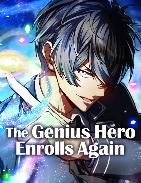 The Genius Hero Enrolls Again