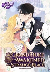 The Grand Duke Opened His Eyes in a Strange Place