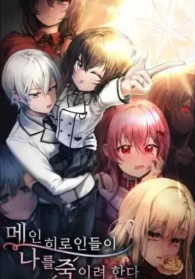 The Heroines Want Me Dead!