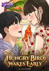 The Hungry Bird Wakes Up Early