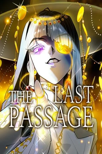 The Last Passage
