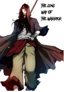 The Long Way of the Warrior