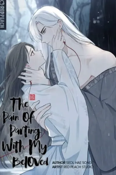 The Pain of Parting With My Beloved