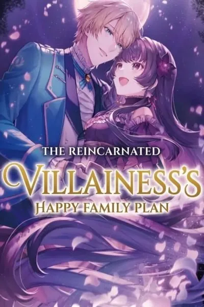The Reincarnated Villainess's Happy Family Plan