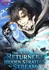 The Returnee’s Hidden Strategy Stream manga cover