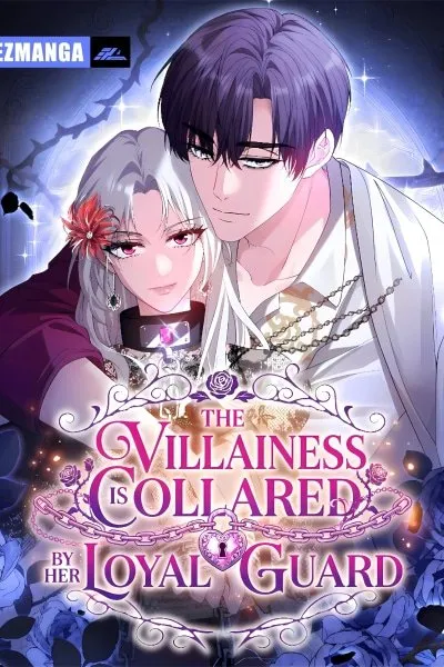 The Villainess Is Collared by Her Loyal Guard