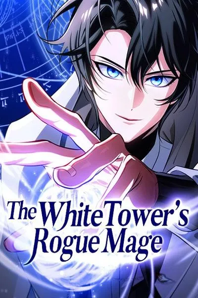 The White Tower's Rogue Mage