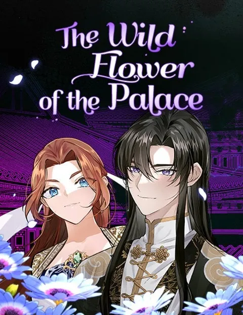 The Wild Flower of the Palace