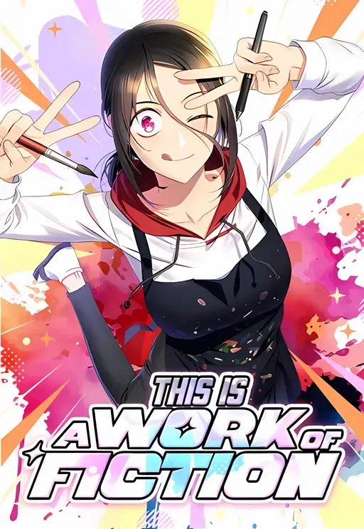 This is a Work of Fiction