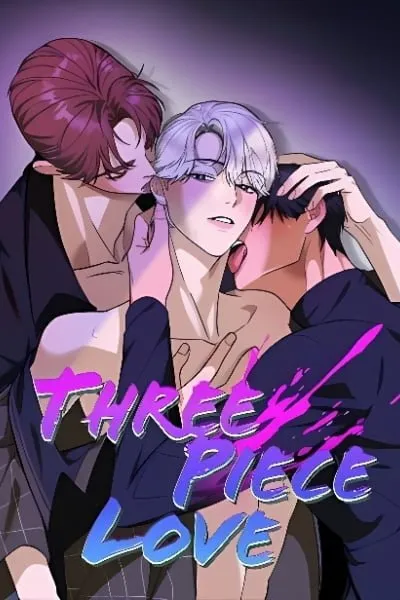 Three Piece Love