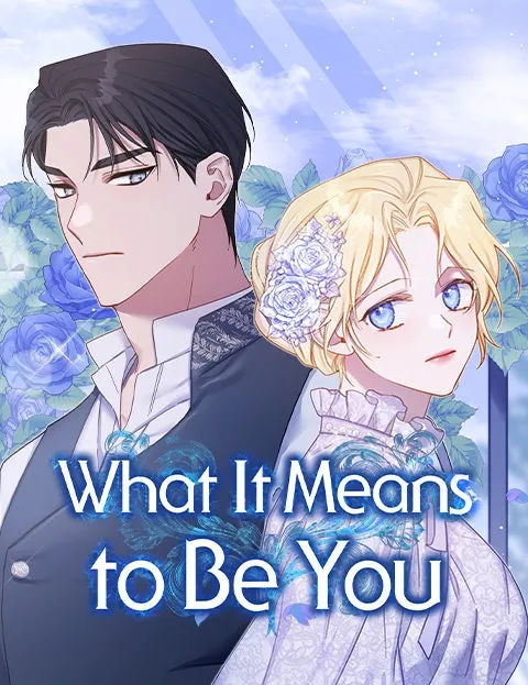 What It Means to Be You