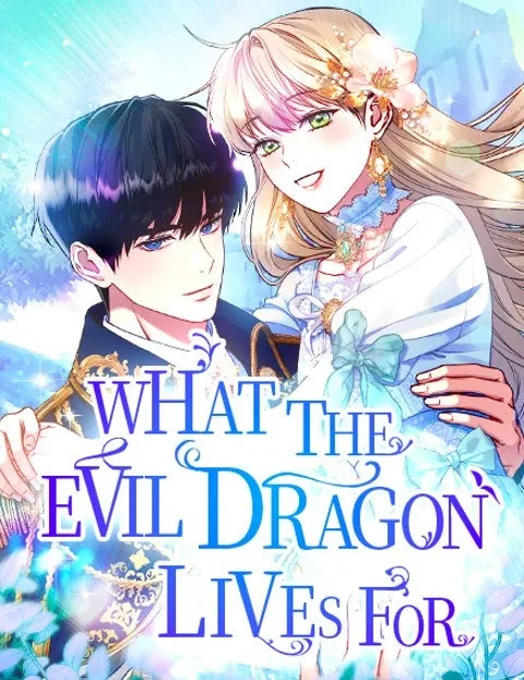 What the EvilDragon Lives For