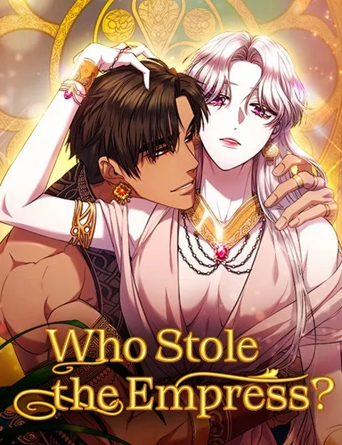 Who Stole the Empress?