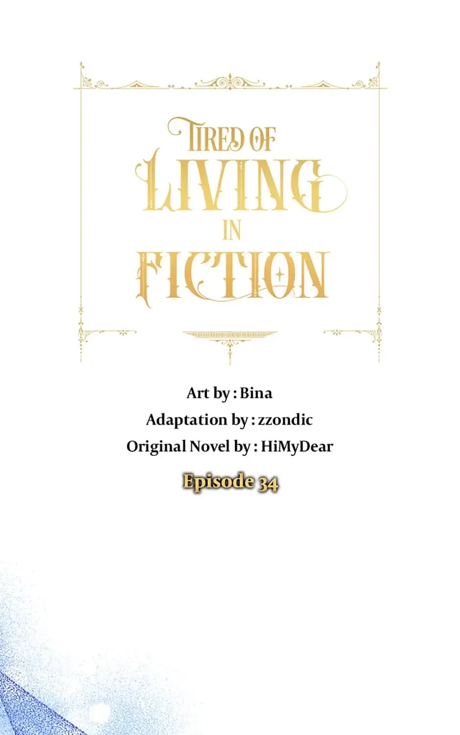Tired of Living in Fiction Chapter 34 page 1 - 