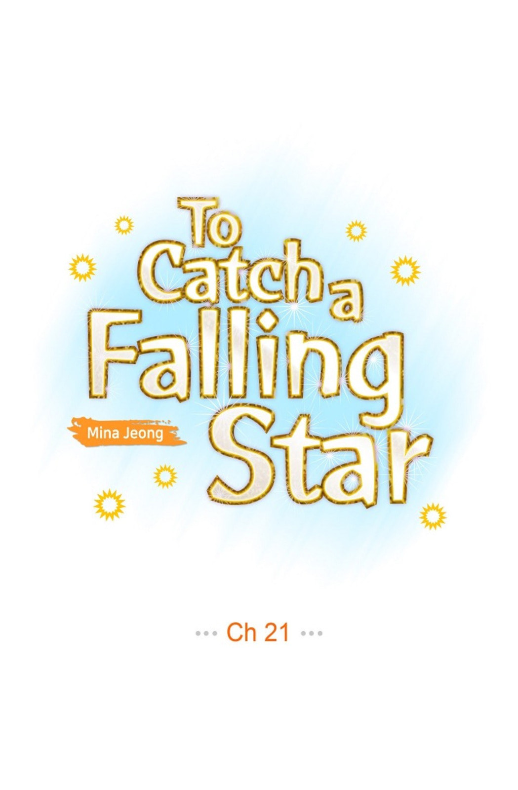 To Catch a Falling Star Chapter 21 page 1 - 