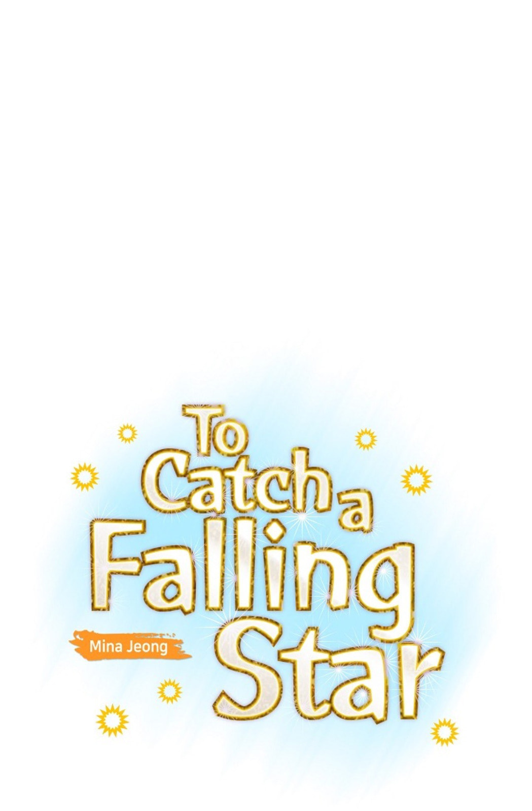 To Catch a Falling Star Chapter 30 page 5 - 