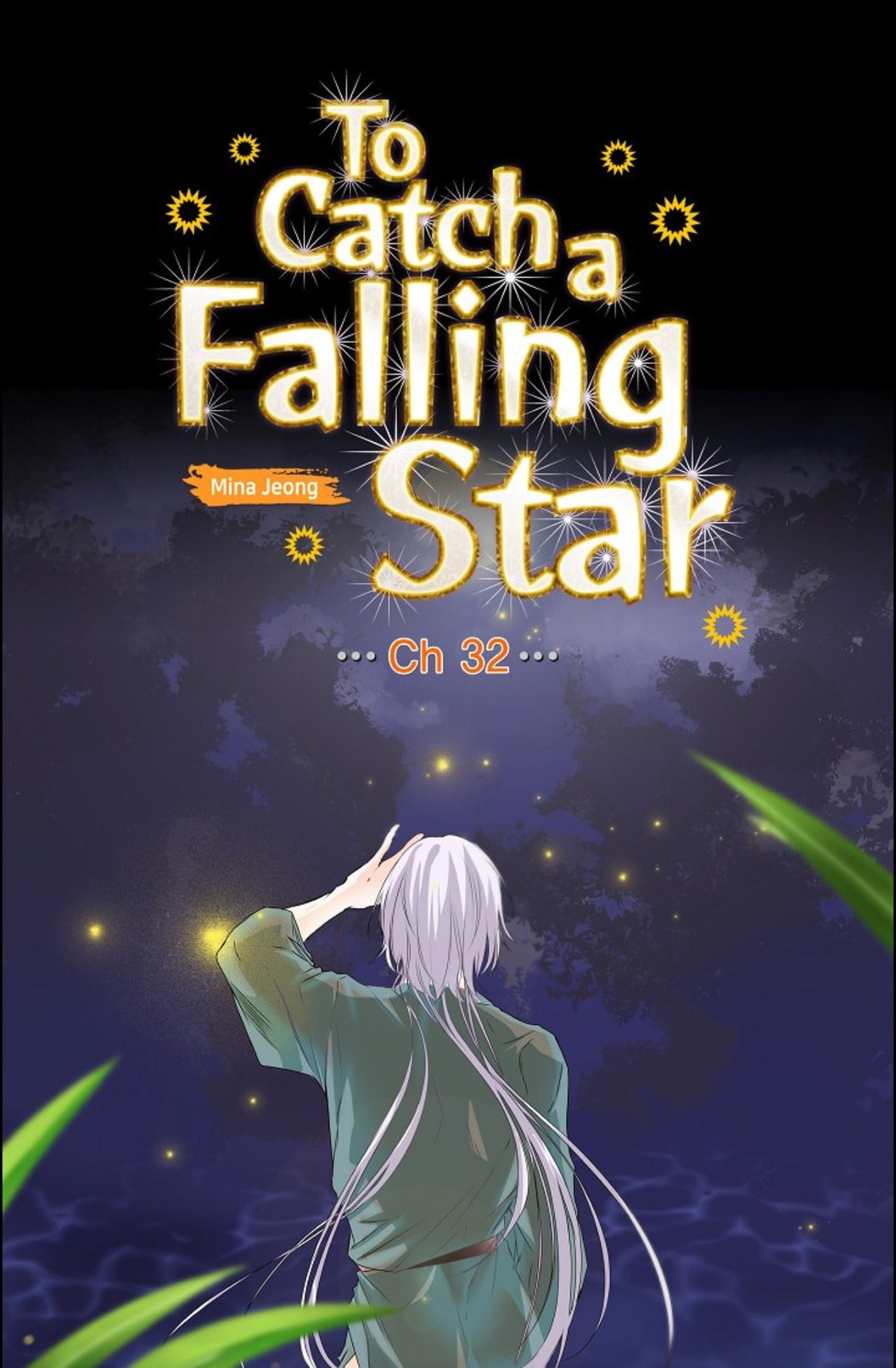 To Catch a Falling Star Chapter 32 page 10 - 