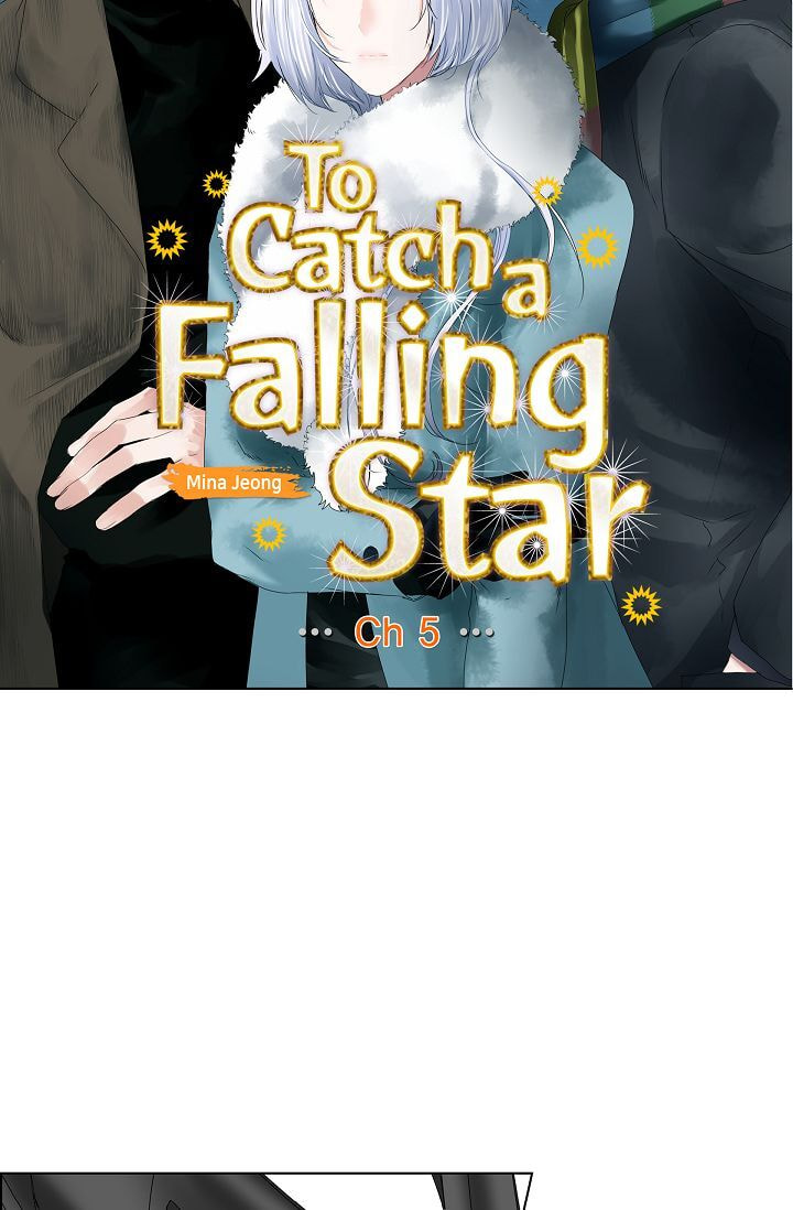 To Catch a Falling Star Chapter 5 page 5 - 