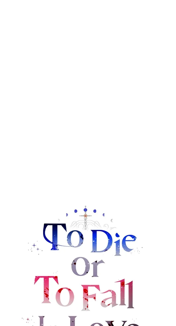 To Die or To Fall In Love Chapter 12 page 56 - 