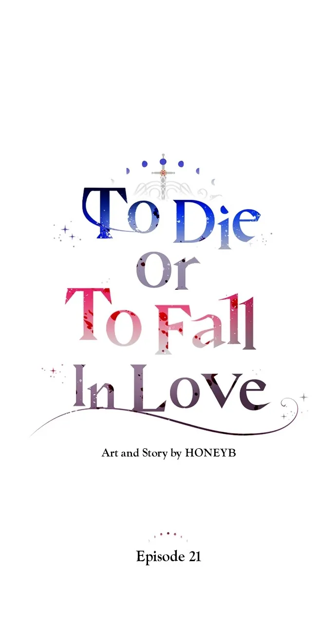 To Die or To Fall In Love Chapter 21 page 26 - 