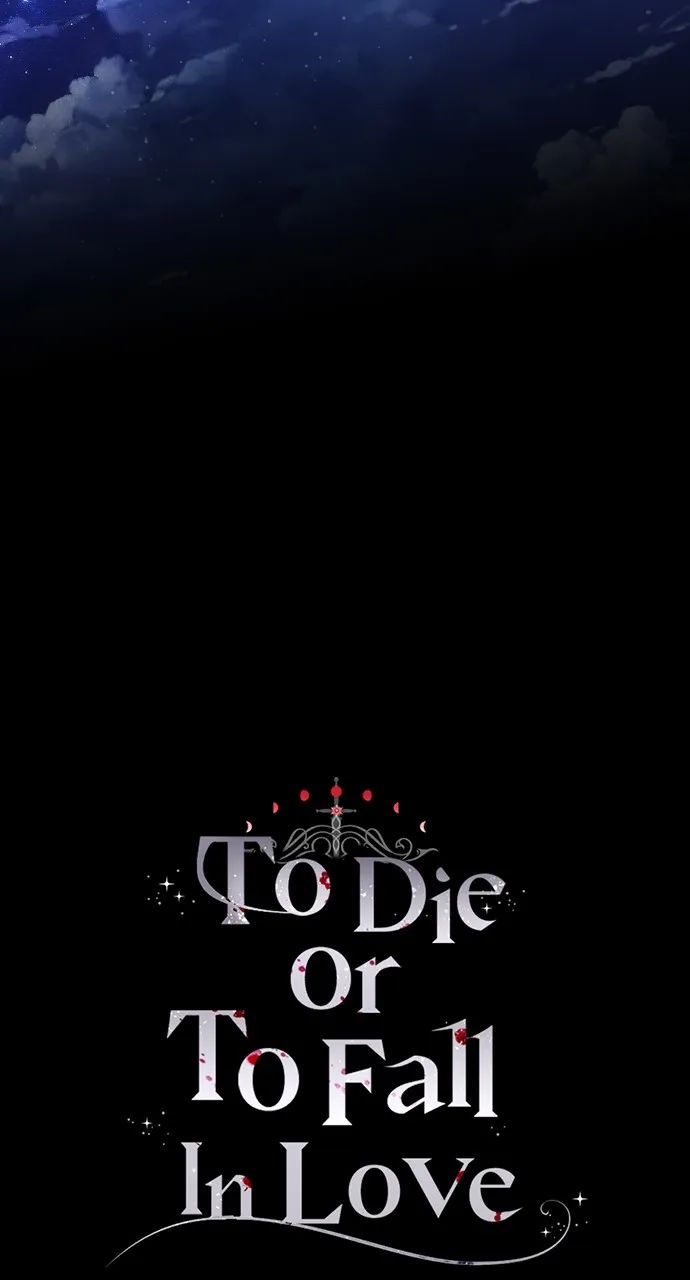 To Die or To Fall In Love Chapter 24 page 142 - 