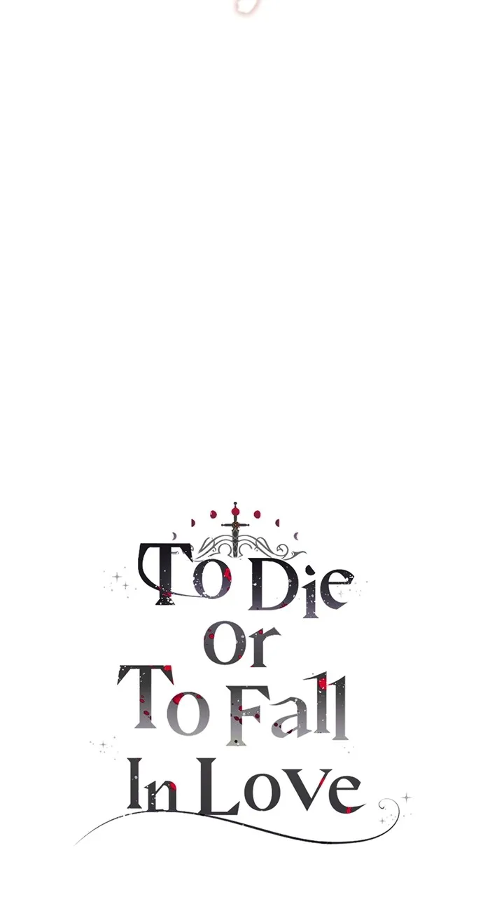 To Die or To Fall In Love Chapter 3 page 117 - 