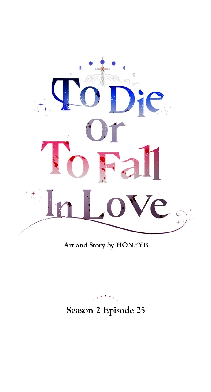 To Die or To Fall In Love (S2) Episode 25 page 28 - 