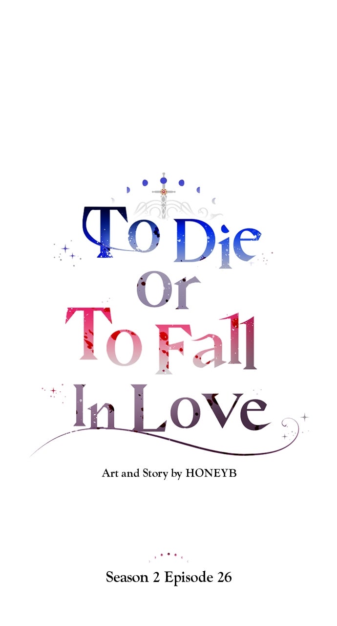 To Die or To Fall In Love (S2) Episode 26 page 24 - 