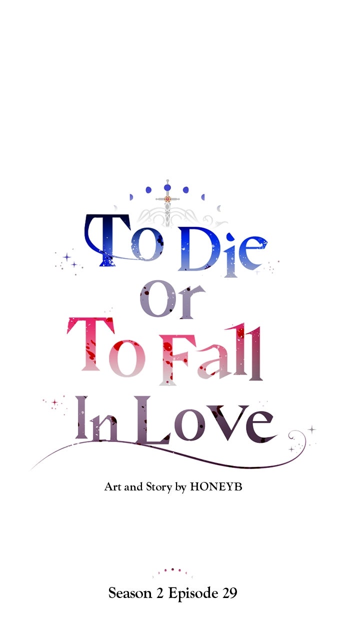 To Die or To Fall In Love (S2) Episode 29 page 36 - 