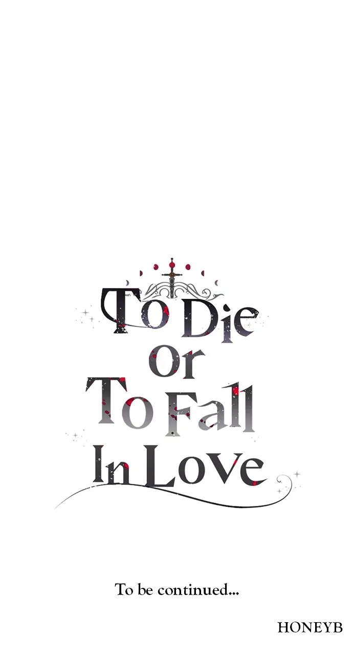 To Die or To Fall In Love Chapter 74 page 97 - 
