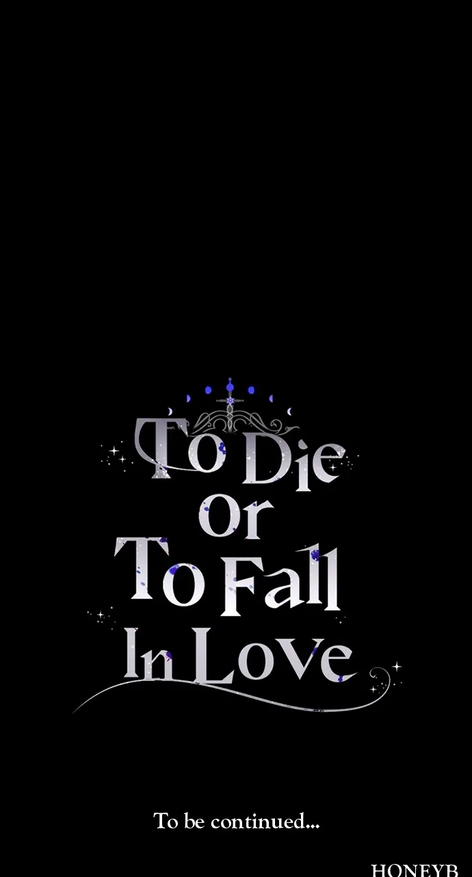 To Die or To Fall In Love Chapter 9 page 113 - 