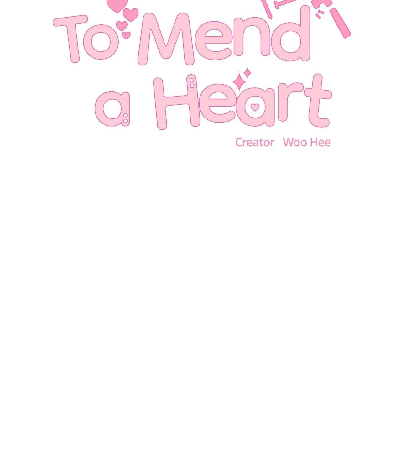 To Mend A Heart Chapter 46 page 3 - 