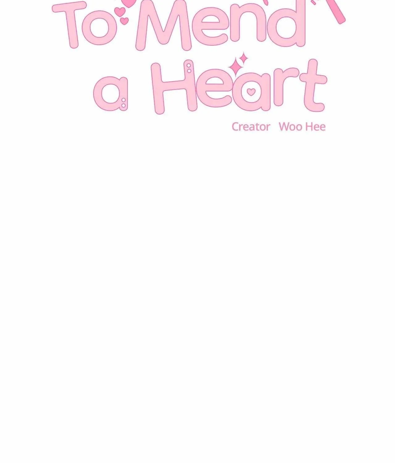 To Mend A Heart Chapter 47 page 3 - 