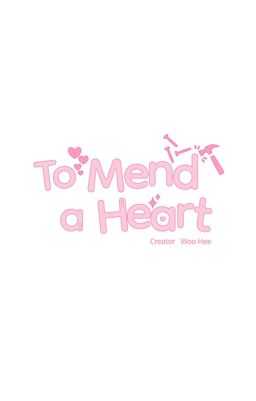 To Mend A Heart Chapter 59.1 page 1 - 