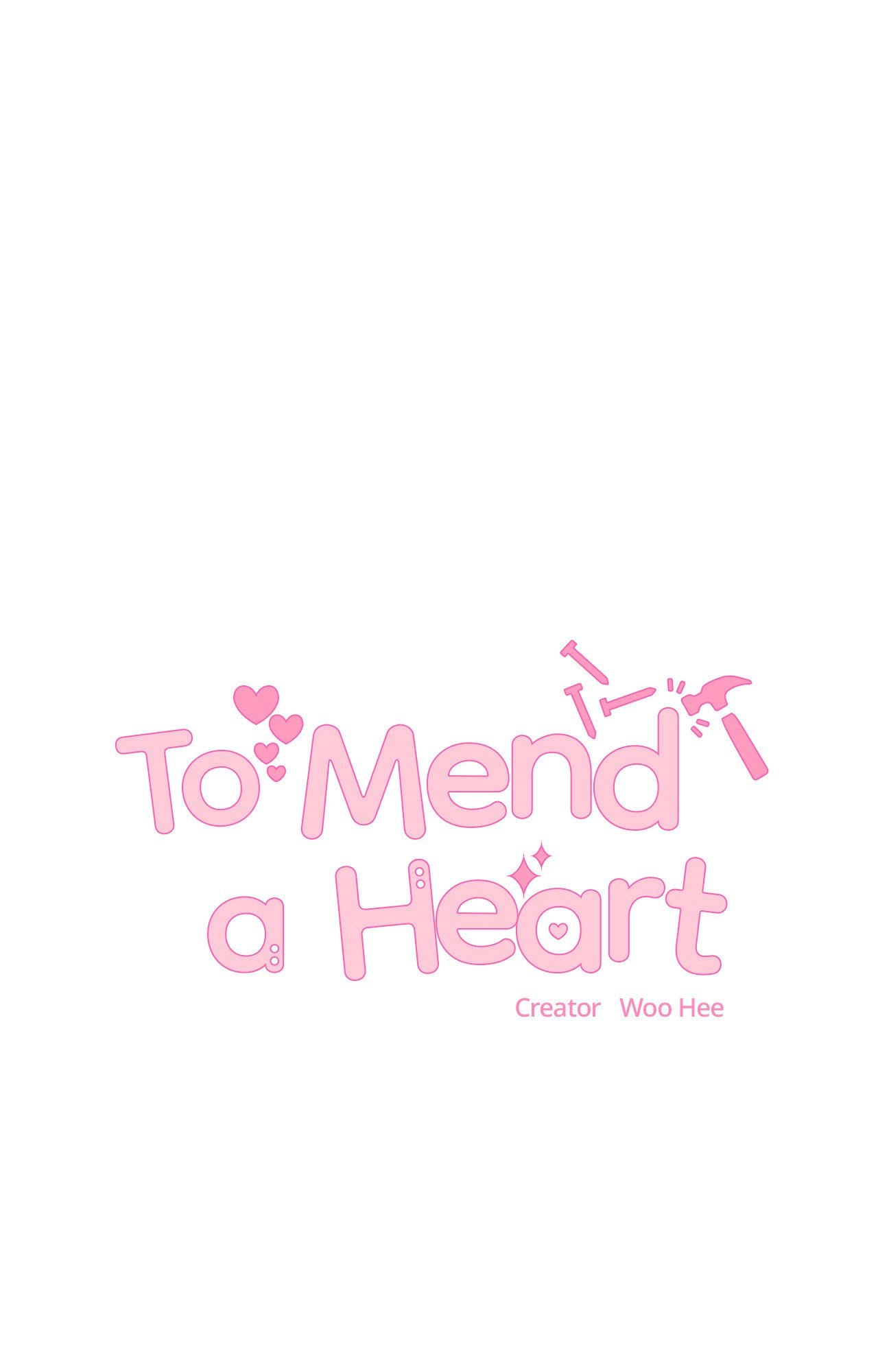 To Mend A Heart Chapter 75.1 page 1 - 