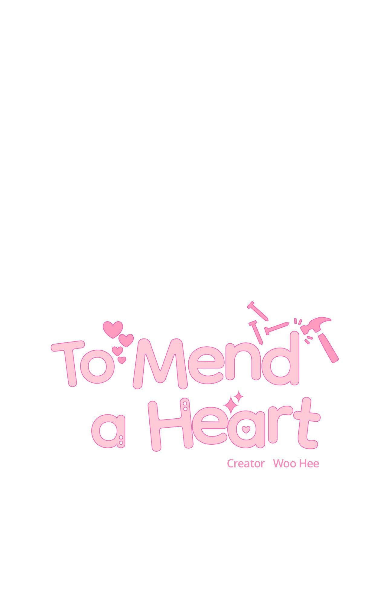 To Mend A Heart Chapter 75.2 page 1 - 