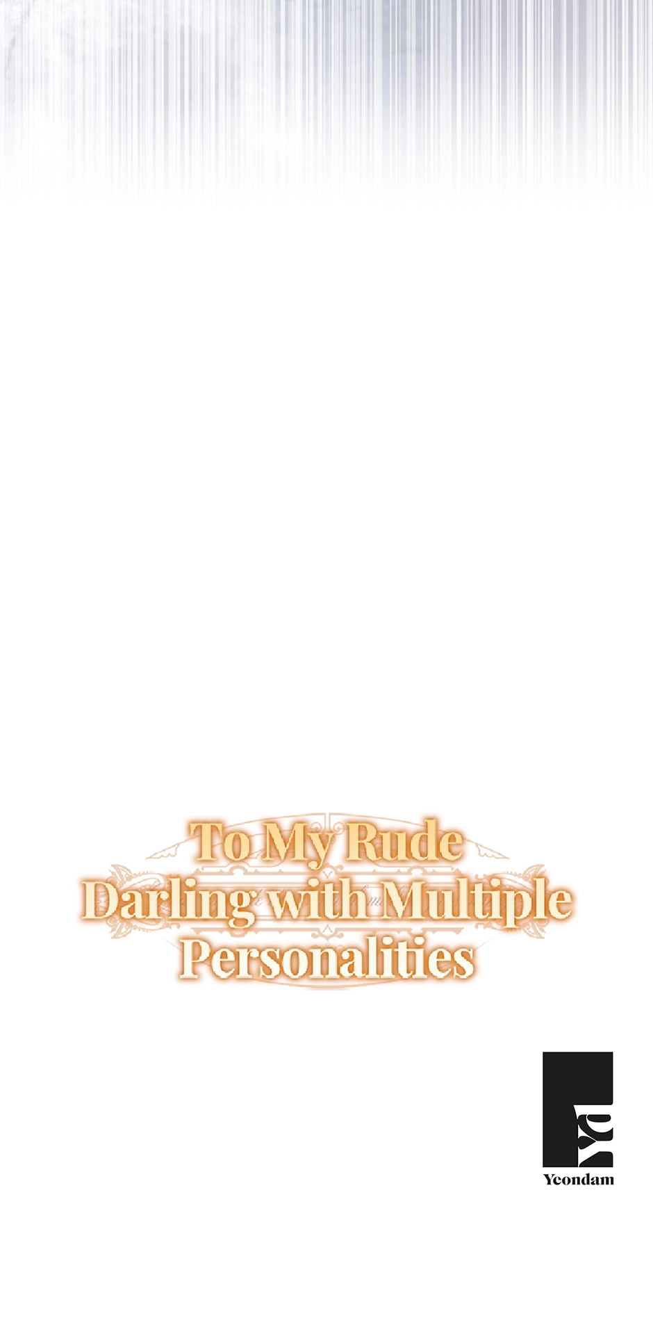 To my many obnoxious personalities Chapter 53 page 88 - 