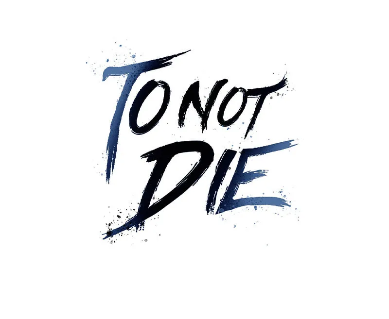 To Not Die Chapter 159 page 3 - 
