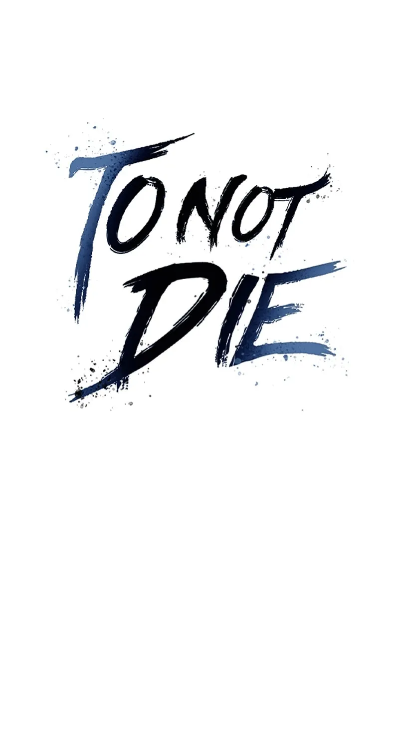 To Not Die Chapter 165 page 3 - 