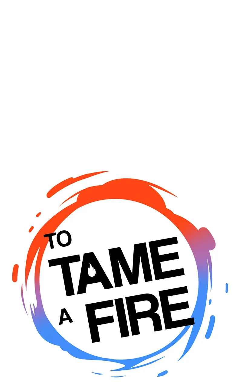 To Tame a Fire Chapter 103 page 1 - 