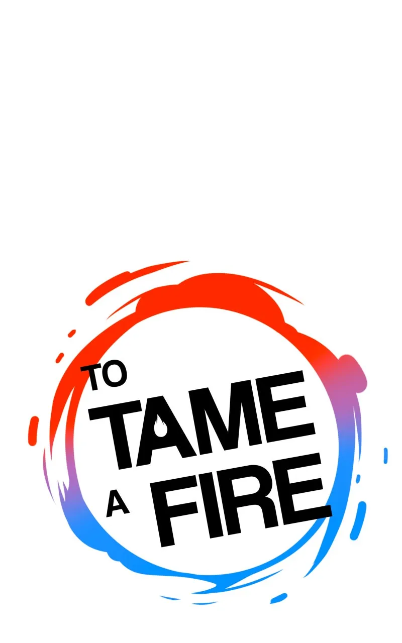 To Tame a Fire Chapter 110 page 1 - 