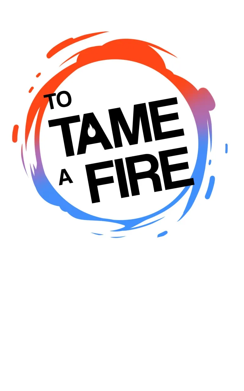 To Tame a Fire Chapter 111 page 4 - 