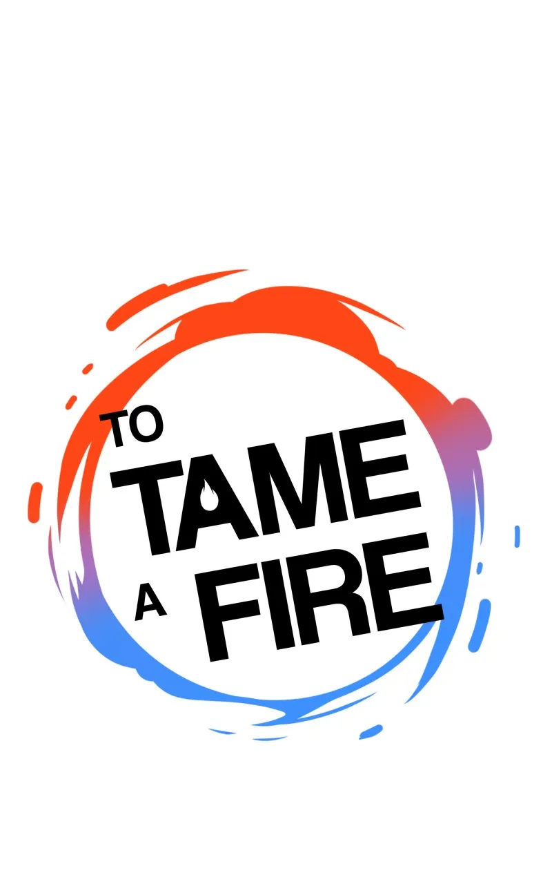 To Tame a Fire Chapter 119 page 1 - 
