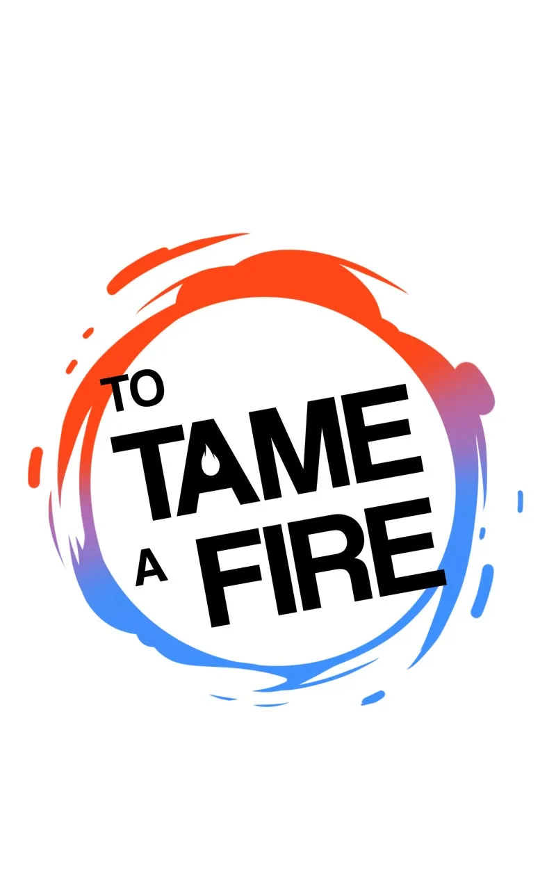To Tame a Fire Chapter 126 page 1 - 