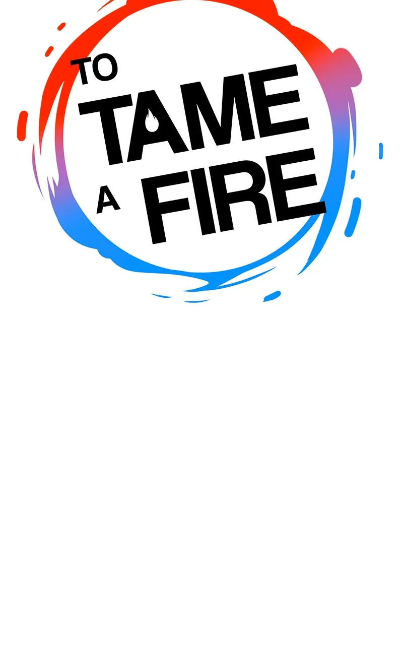 To Tame a Fire Chapter 32 page 6 - 