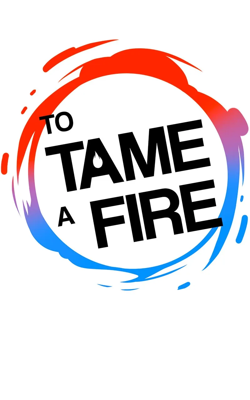 To Tame a Fire Chapter 43 page 7 - 