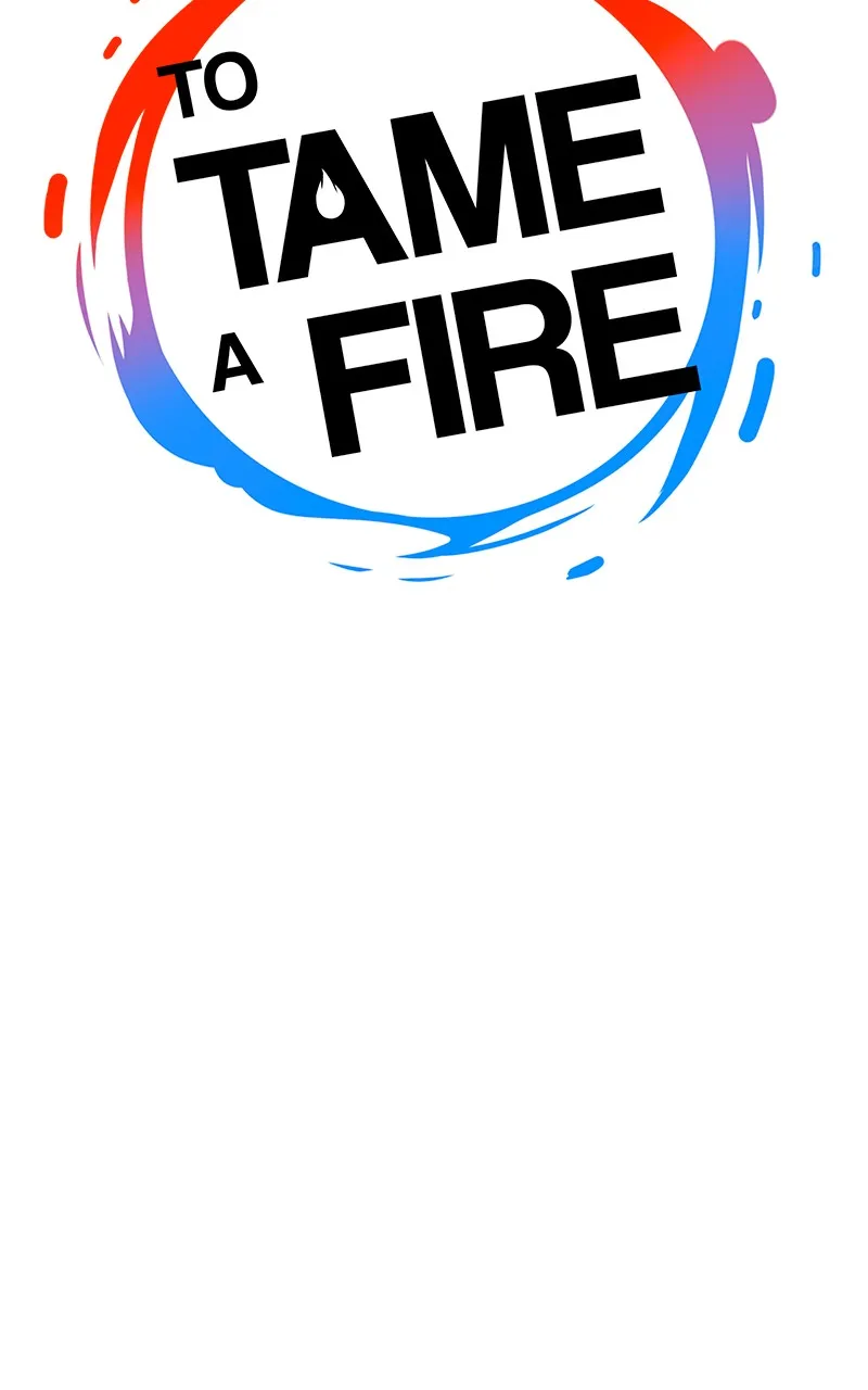 To Tame a Fire Chapter 69 page 7 - 