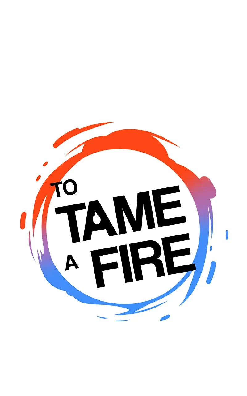 To Tame a Fire Chapter 97 page 1 - 