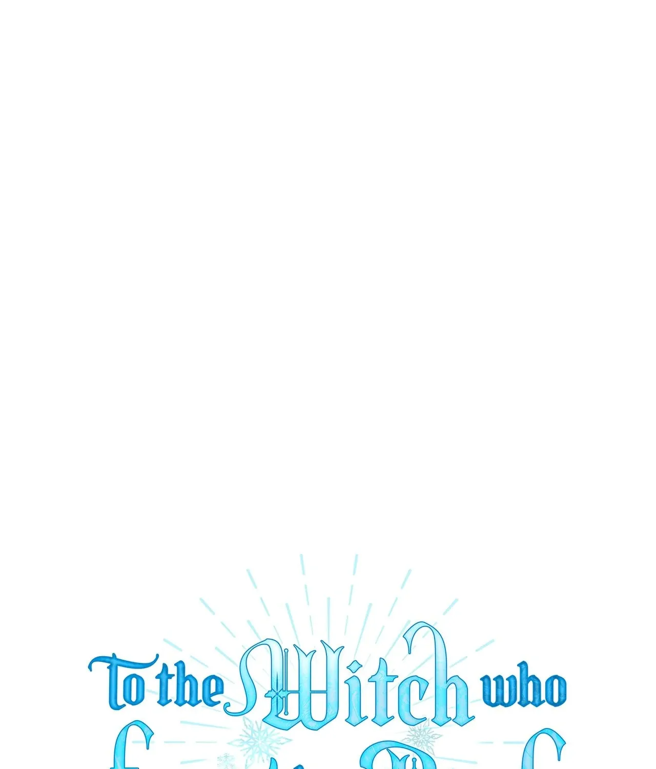 To the Witch Who Forgot the Bird Chapter 12 page 1 - 
